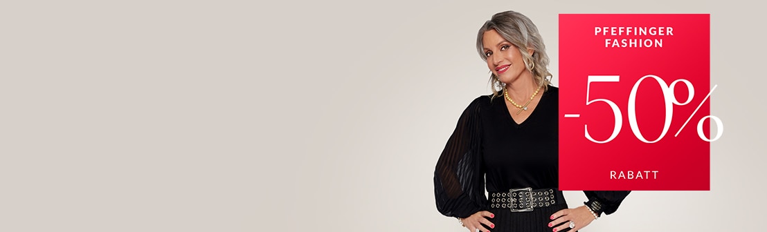 Pfeffinger Fashion – im Sale