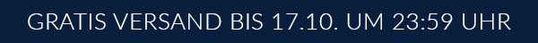 Gratis Versand bis 17.10. um 23:59 Uhr