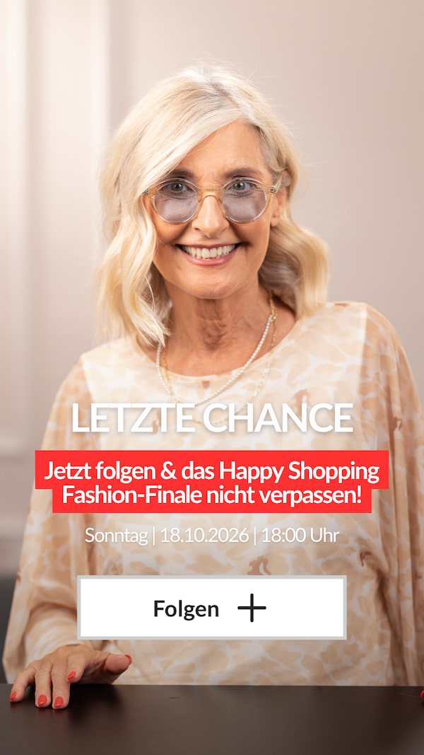 ➕&nbsp;Schnell&nbsp;noch&nbsp;folgen&nbsp;&&nbsp;morgen&nbsp;dabei&nbsp;sein!&nbsp;🛍️<br/>🎉&nbsp;Happy&nbsp;Shopping&nbsp;Fashion-Finale!&nbsp;🎉<br/>LIVE&nbsp;ab&nbsp;18:00&nbsp;Uhr&nbsp;|&nbsp;Sonntag