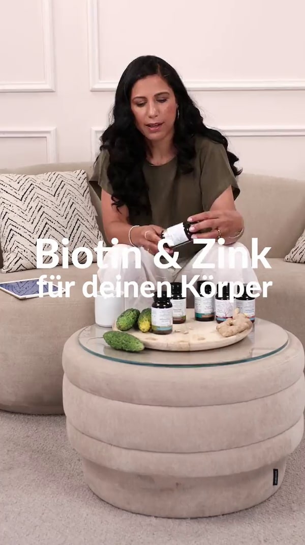 Mit&nbsp;Biotin&nbsp;und&nbsp;Zink&nbsp;bekommt&nbsp;dein&nbsp;Körper&nbsp;Nährstoffe&nbsp;für&nbsp;deine&nbsp;Haut,&nbsp;Haare,&nbsp;Nägel.&nbsp;<br/>Klicke&nbsp;gerne&nbsp;in&nbsp;mein&nbsp;Kurzvideo,&nbsp;ich&nbsp;erkläre&nbsp;es&nbsp;dir&nbsp;kurz&nbsp;!