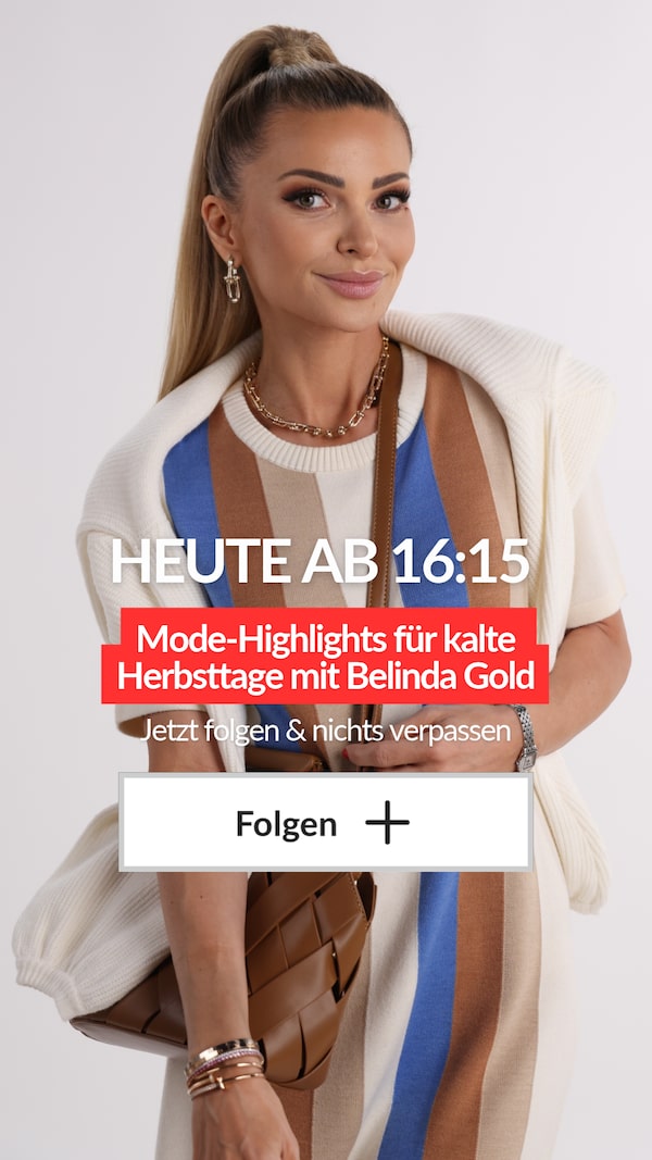 Schnell&nbsp;den&nbsp;➕-Button&nbsp;neben&nbsp;dem&nbsp;Profilbild&nbsp;klicken&nbsp;✨<br/>Kuschelige&nbsp;Mode-Highlights&nbsp;für&nbsp;kalte&nbsp;Herbsttage!&nbsp;<br/>HEUTE&nbsp;|&nbsp;27.10.&nbsp;ab&nbsp;16:15&nbsp;Uhr&nbsp;-&nbsp;Ich&nbsp;freu&nbsp;mich&nbsp;auf&nbsp;euch&nbsp;🥰
