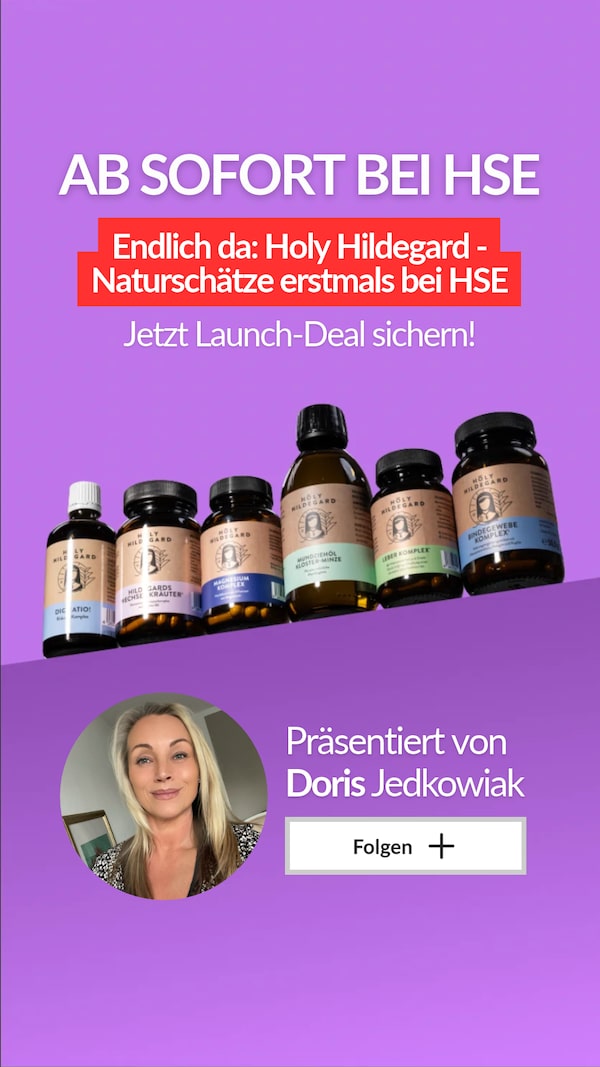 🌿 Neu bei HSE: Holy Hildegard! 🌿<br/>Entdeckt die Naturschätze jetzt ganz neu bei HSE und sichert euch den Launch-Deal. 🥰<br/>Ich freue mich, euch die Welt von Holy Hildegard bei HSE näherzubringen!💫