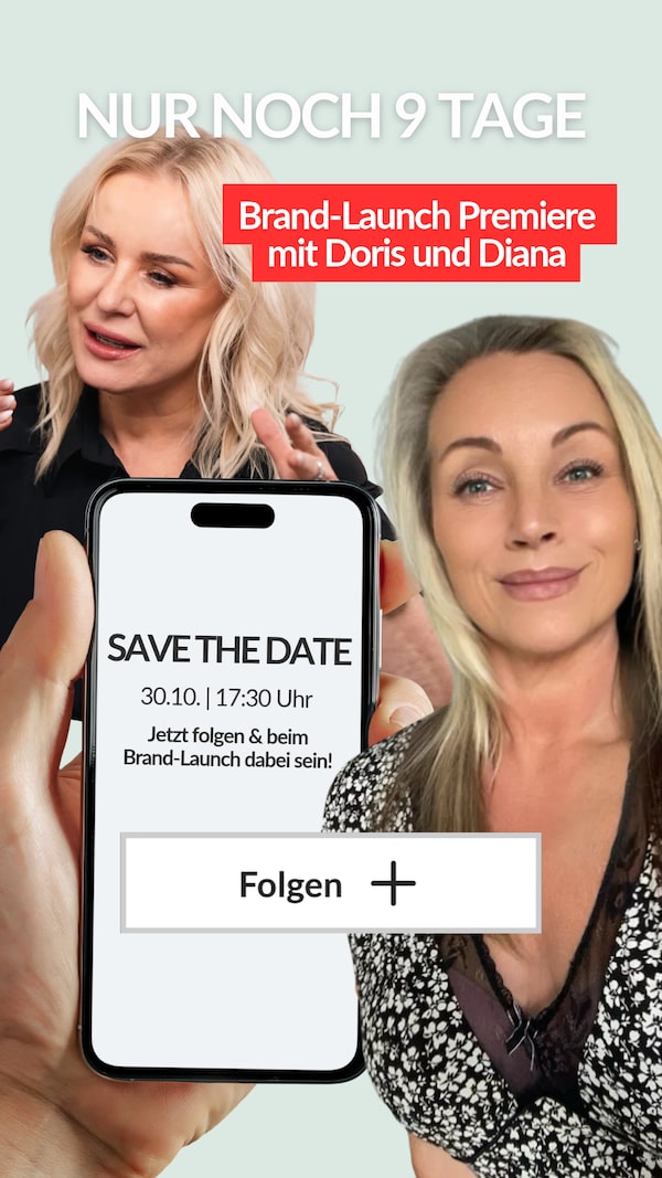 Schnell auf ➕-Button neben dem Profilbild klicken 👀<br/>Doris lauschst gemeinsam mit  Diana  in wenigen Tagen etwas ganz besonderes! 🎉<br/><br/>Nur noch 9 Tage bis zur großen Launch-Premiere 🌿<br/>Nächsten Freitag | 30.10. ab 17:30 Uhr
